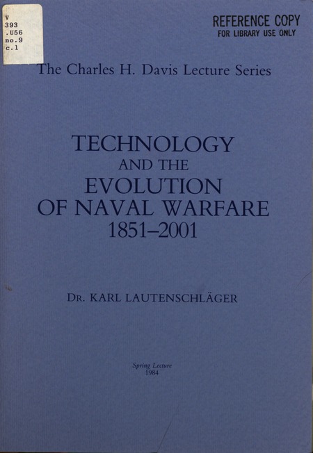 Cover: Technology and the Evolution of Naval Warfare: 1851-2001