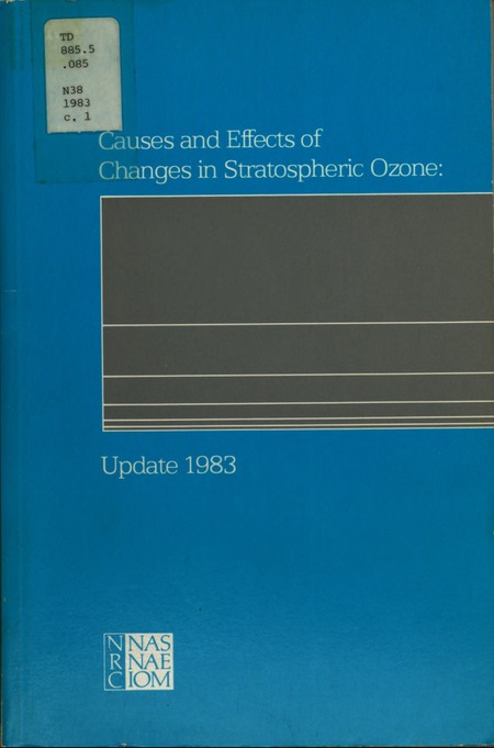 Causes and Effects of Changes in Stratospheric Ozone: Update 1983