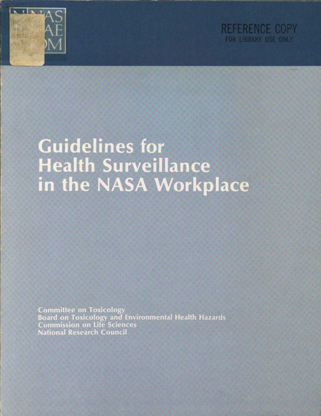 Guidelines for Health Surveillance in the NASA Workplace
