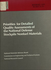 Cover Image:Priorities for Detailed Quality Assessments of the National Defense Stockpile Nonfuel Materials