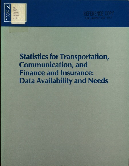 Cover: Statistics for Transportation, Communication, and Finance and Insurance: Data Availability and Needs