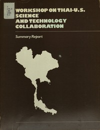 Workshop on Thai-U.S. Science and Technology Collaboration: Summary Report