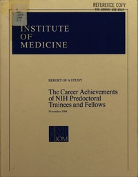 The Career Achievements of NIH Predoctoral Trainees and Fellows