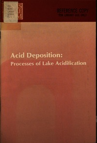 Acid Deposition: Processes of Lake Acidification