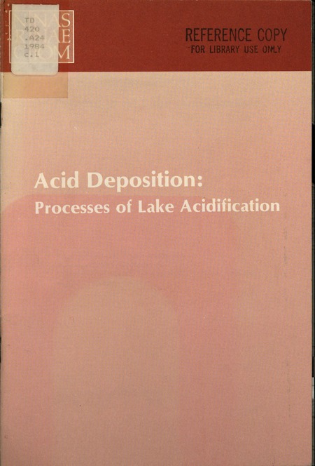 Acid Deposition: Processes of Lake Acidification