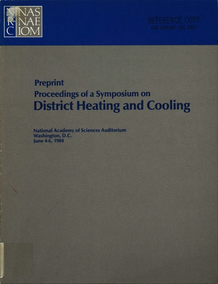 Proceedings of a Symposium on District Heating and Cooling: Preprint