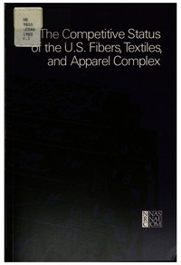 Cover Image: The Competitive Status of the U.S. Fibers, Textiles, and Apparel Complex