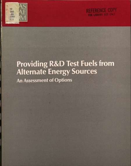 Cover: Providing R&D Test Fuels from Alternate Energy Sources: An Assessment of Options