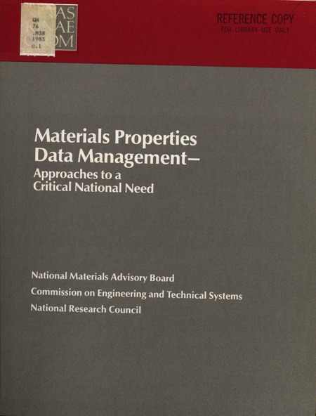 Materials Properties Data Management: Approaches to a Critical National Need