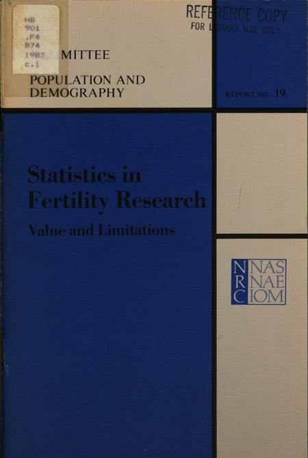 Statistics in Fertility Research: Value and Limitations