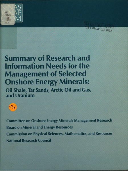 Cover: Summary of Research and Information Needs for the Management of Selected Onshore Energy Minerals: Oil Shale, Tar Sands, Arctic Oil and Gas, and Uranium