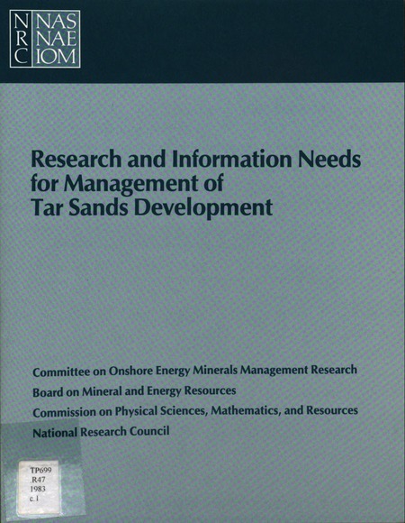 Research and Information Needs for Management of Tar Sands Development