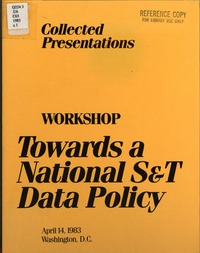 Cover Image: Collected Presentations Presented at the Workshop Towards a National S&T Data Policy