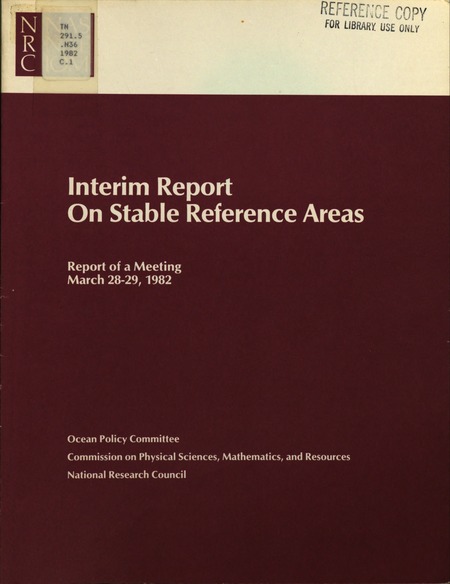 Interim Report on Stable Reference Areas: Report of a Meeting, March 28-29, 1982
