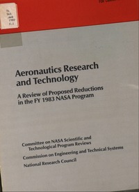 Aeronautics Research and Technology: A Review of Proposed Reductions in the FY 1983 NASA Program