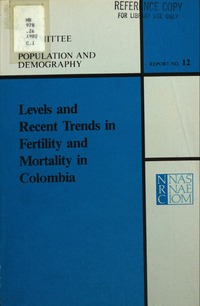 Levels and Recent Trends in Fertility and Mortality in Colombia