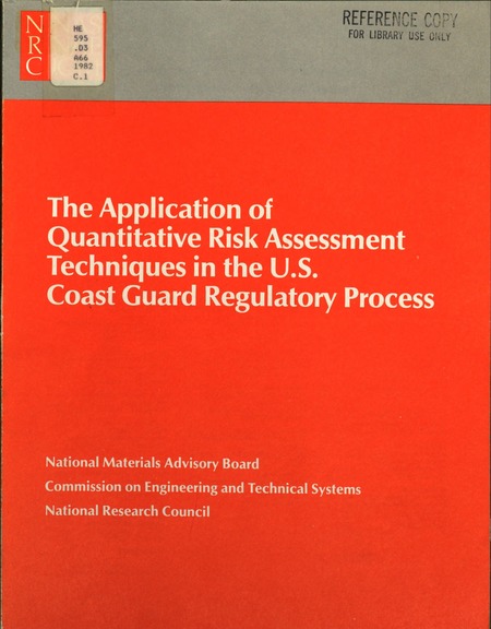 Cover: Application of Quantitative Risk Assessment Techniques in the U.S. Coast Guard Regulatory Process