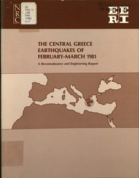 The Central Greece Earthquakes of February-March 1981: A Reconnaissance and Engineering Report