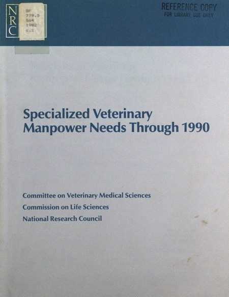 Cover: Specialized Veterinary Manpower Needs Through 1990
