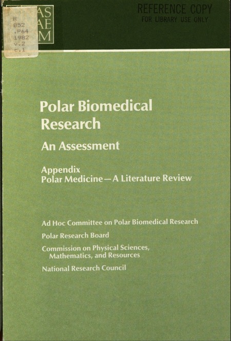 Polar Biomedical Research: An Assessment