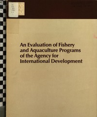 Cover Image: An Evaluation of Fishery and Aquaculture Programs of the Agency for International Development