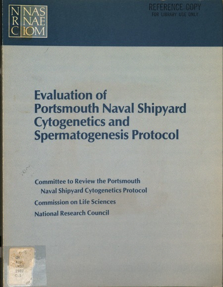 Evaluation of Portsmouth Naval Shipyard Cytogenetics and Spermatogenesis Protocol