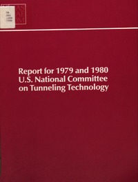 Cover Image: Report for 1979 and 1980, U.S. National Committee on Tunneling Technology