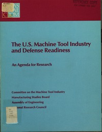 The U.S. Machine Tool Industry and Defense Readiness: An Agenda for Research