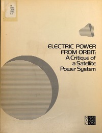 Electric Power From Orbit: A Critique of a Satellite Power System