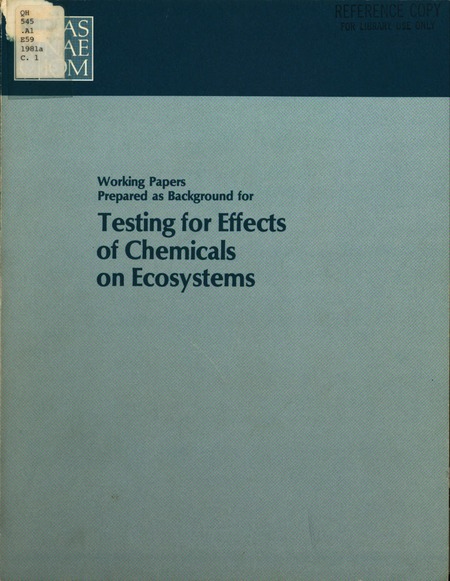 Cover: Working Papers Prepared as Background for Testing for Effects of Chemicals on Ecosystems