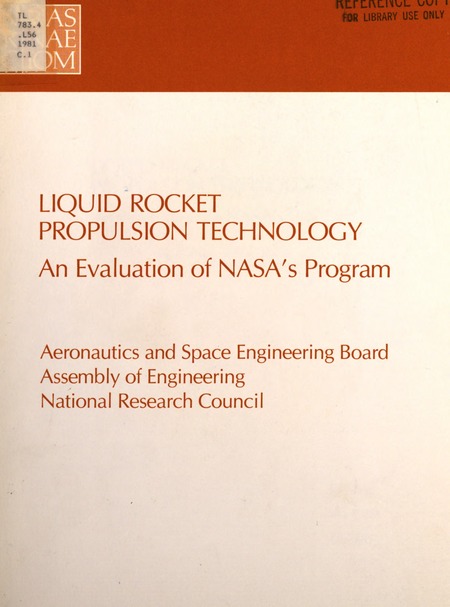 Liquid Rocket Propulsion Technology: An Evaluation of NASA's Program
