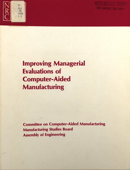 Improving Managerial Evaluation of Computer-Aided Manufacturing