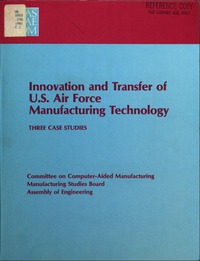Cover Image: Innovation and Transfer of U.S. Air Force Manufacturing Technology
