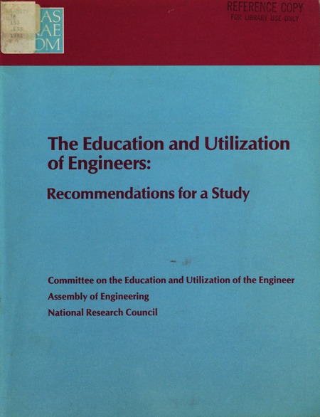 Education and Utilization of Engineers: Recommendations for a Study