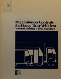 NOX Emission Controls for Heavy-Duty Vehicles: Toward Meeting a 1986 Standard