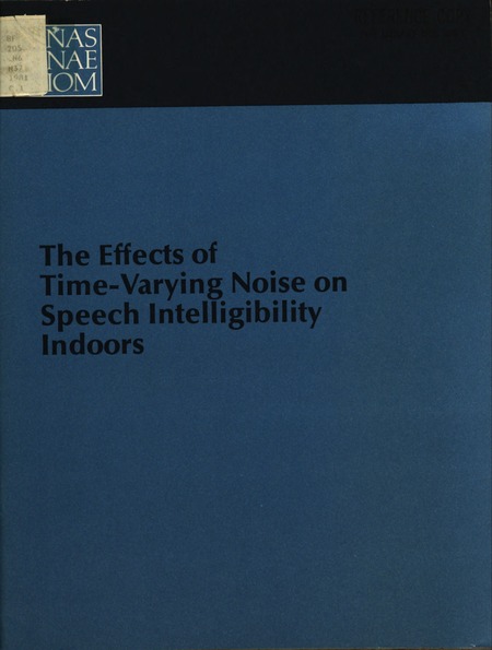 Effects of Time-Varying Noise on Speech Intelligibility Indoors