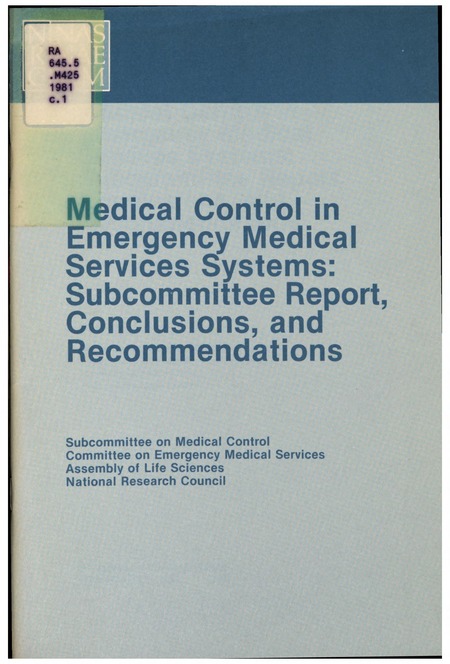Cover: Medical Control in Emergency Medical Services Systems: Subcommittee Report, Conclusions, and Recommendations