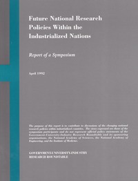 Future National Research Policies Within the Industrialized Nations: Report of a Symposium