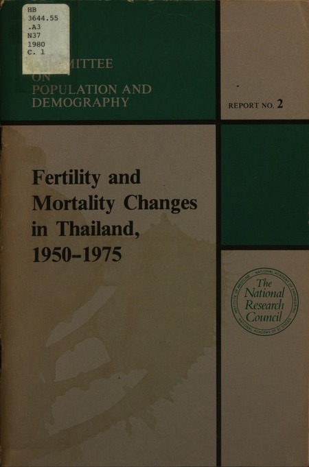 Fertility and Mortality Changes in Thailand, 1950-1975