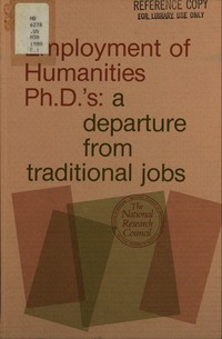 Employment of Humanities Ph.D.'s: A Departure From Traditional Jobs