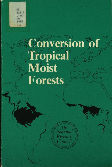 Conversion of Tropical Moist Forests