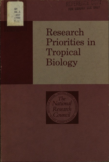 RESUMEN Y RECOMENDACIONES, Research Priorities in Tropical Biology