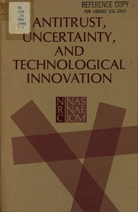 Cover Image: Antitrust, Uncertainty, and Technological Innovation