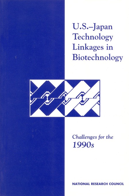 U.S.-Japan Technology Linkages in Biotechnology: Challenges for the 1990s