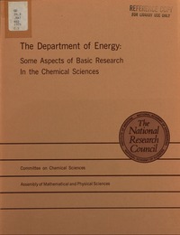 The Department of Energy: Some Aspects of Basic Research in the Chemical Sciences
