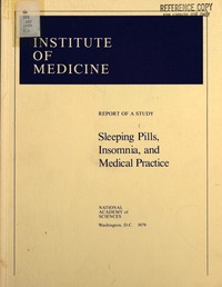 Sleeping Pills, Insomnia, and Medical Practice: Report of a Study