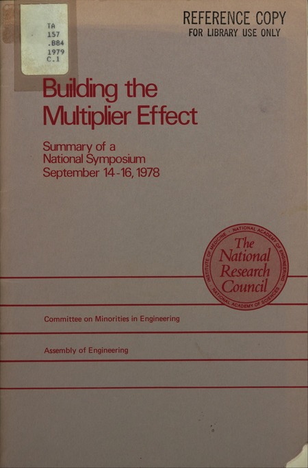 Building the Multiplier Effect: Summary of a National Symposium, September 14-16, 1978