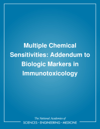Multiple Chemical Sensitivities: Addendum to Biologic Markers in Immunotoxicology