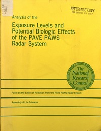Analysis of the Exposure Levels and Potential Biologic Effects of the PAVE PAWS Radar System