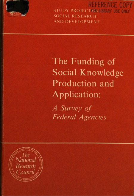 The Funding of Social Knowledge Production and Application: A Survey of Federal Agencies